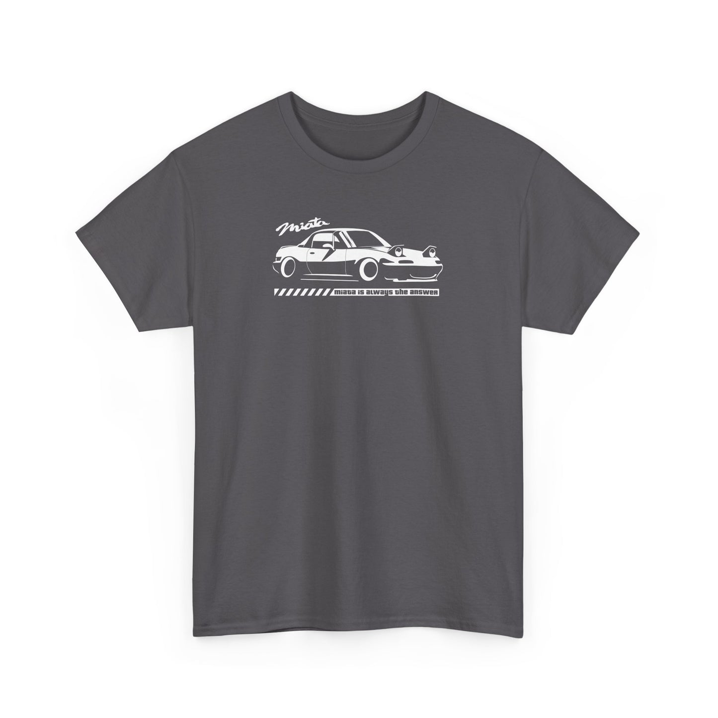Miata is Always The Answer MX5 Vintage JDM Car Unisex Cotton T-Shirt