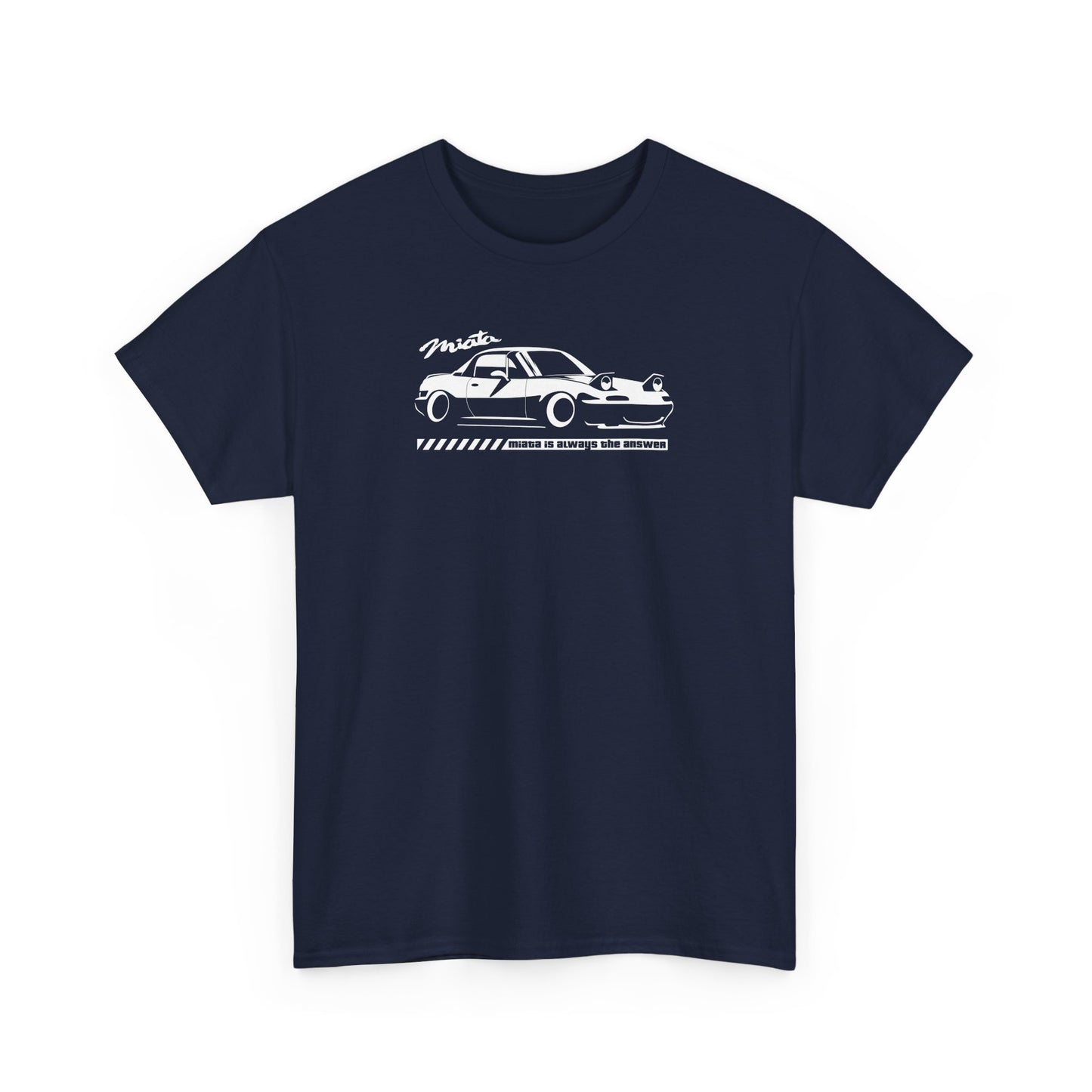Miata is Always The Answer MX5 Vintage JDM Car Unisex Cotton T-Shirt