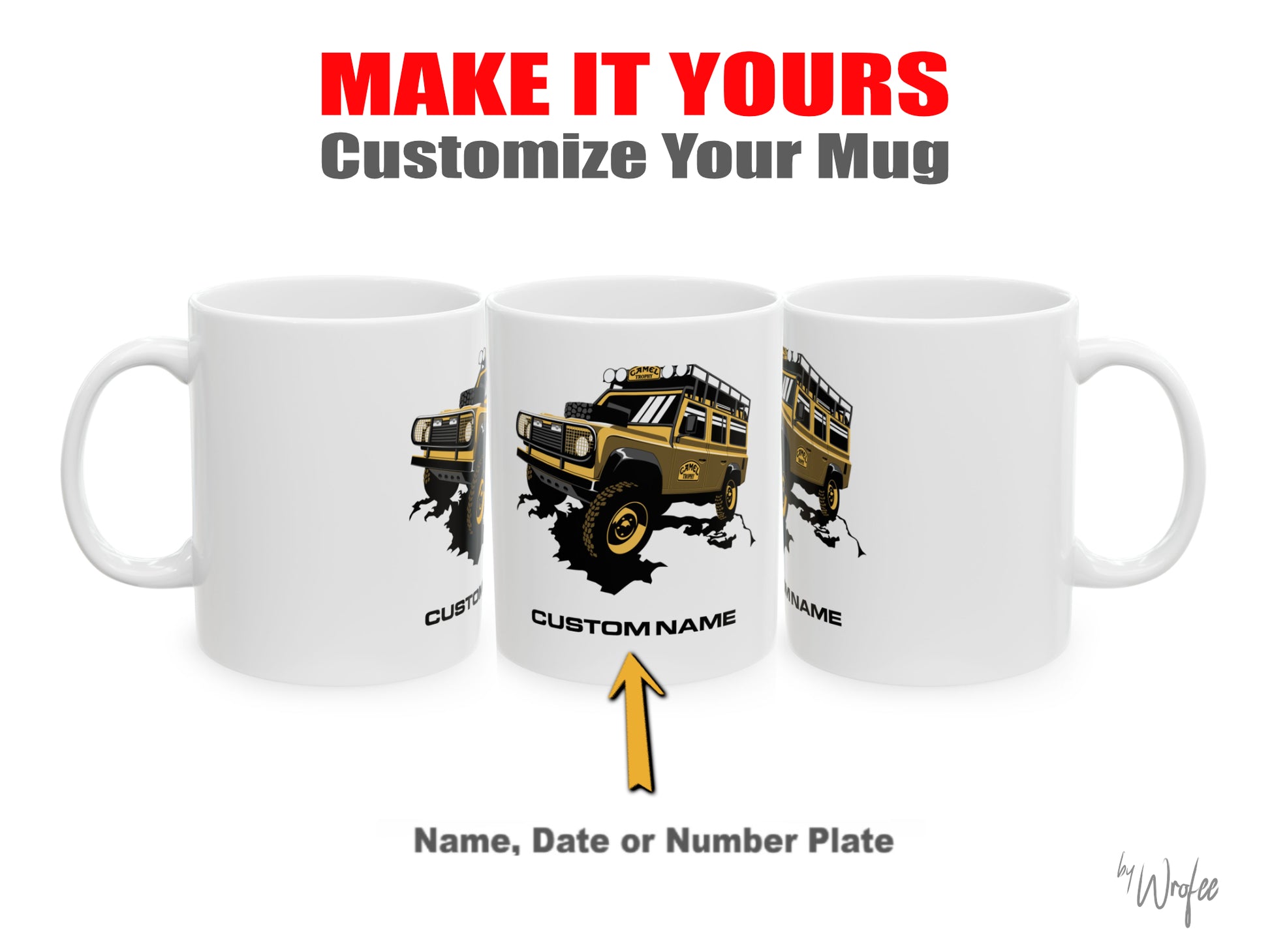 White mug with a design of a Camel Trophy vehicle and text prompting customization on a white background.