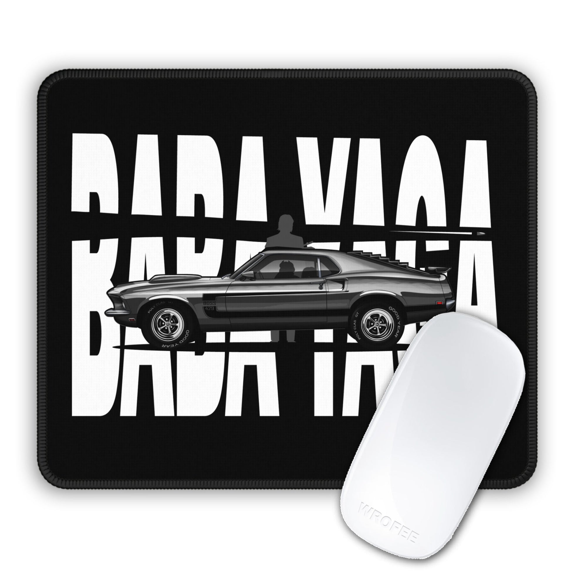 Mouse pad with a classic 
muscle car Mustang Mach 1 and Baba Yaga text on a black background