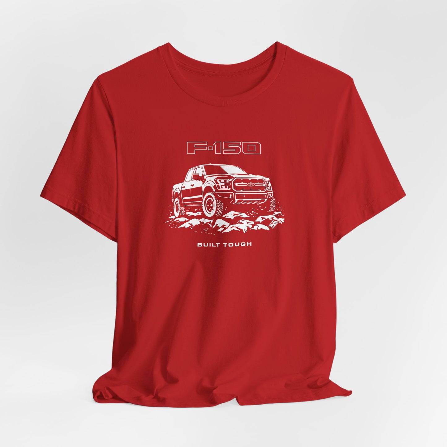 F150 Truck T-Shirt: Built Tough 4x4 Off Road American Pickup