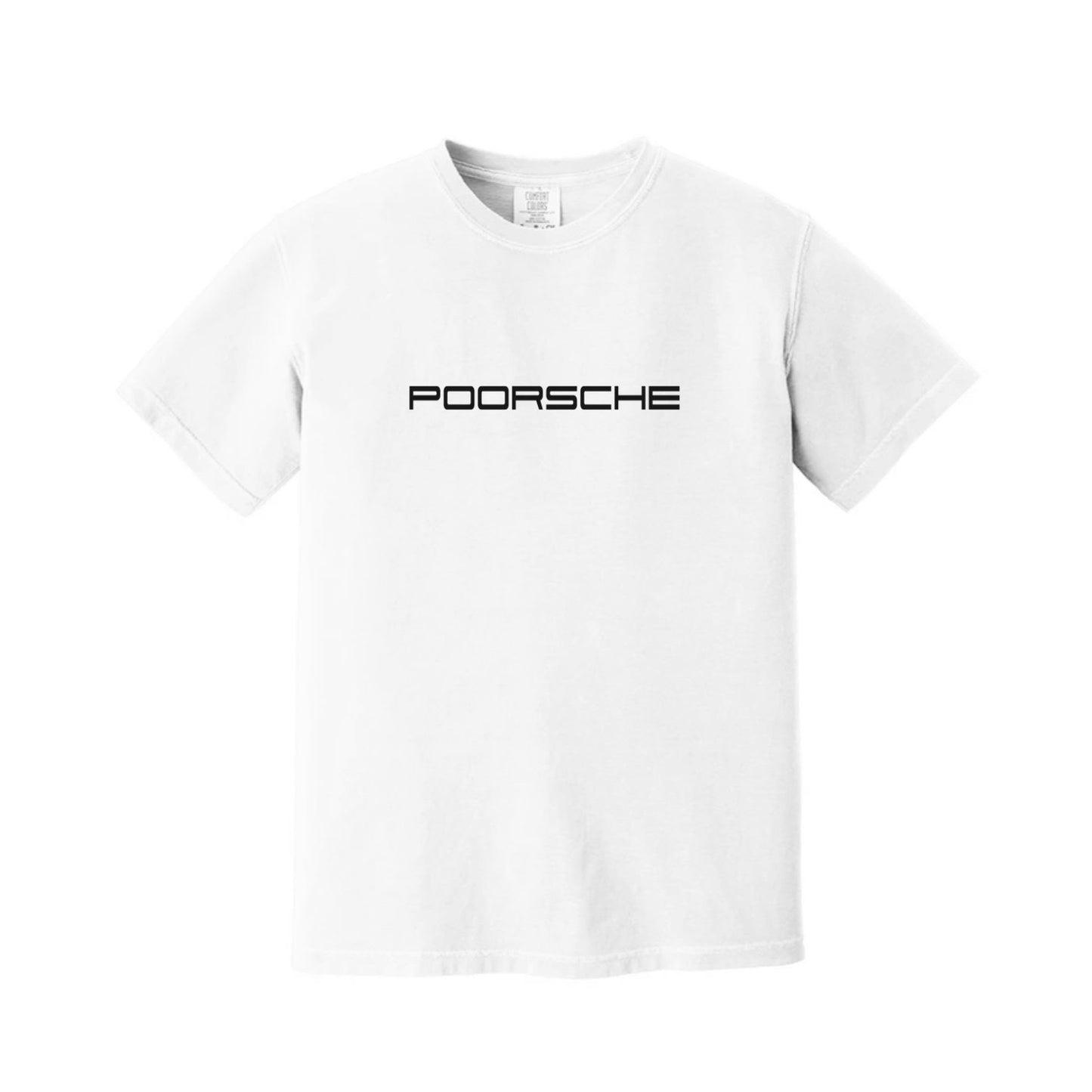 Poorsche T-Shirt, Car Humor Comfort Colors Tee