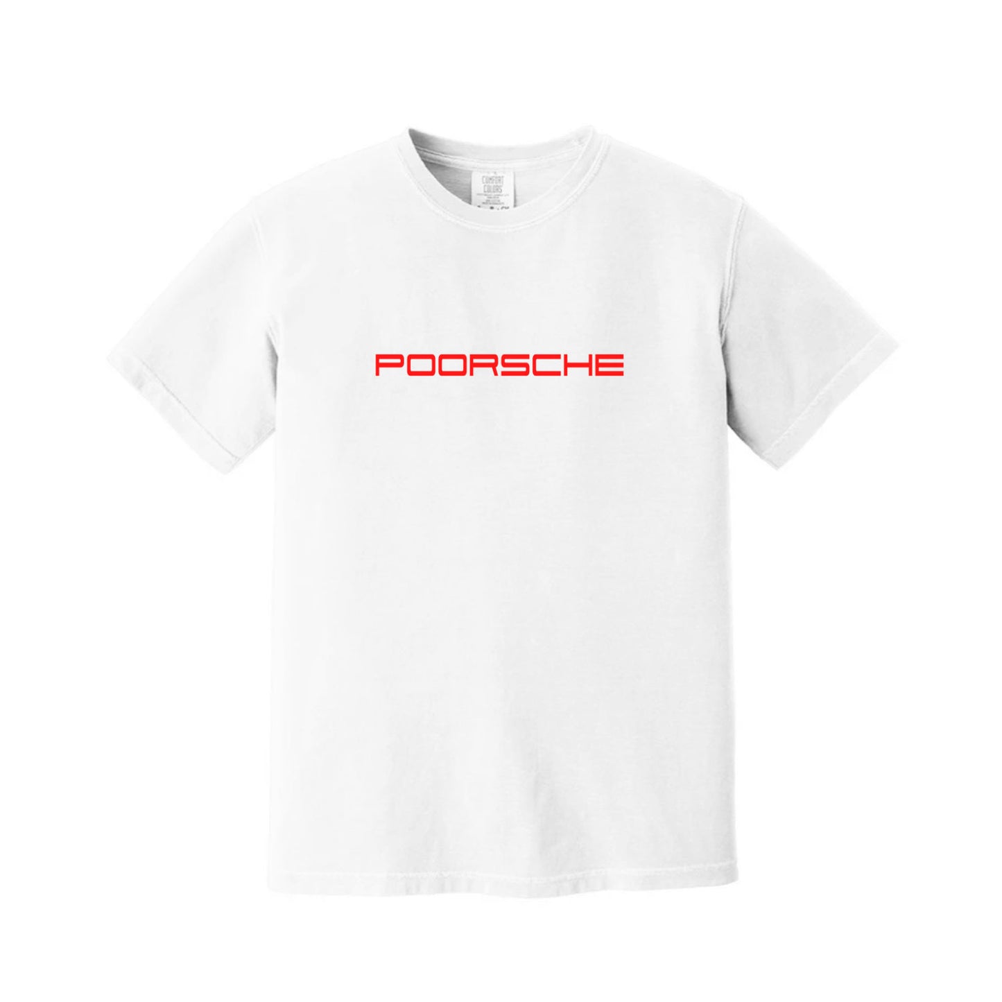 Poorsche T-Shirt, Car Humor Comfort Colors Tee