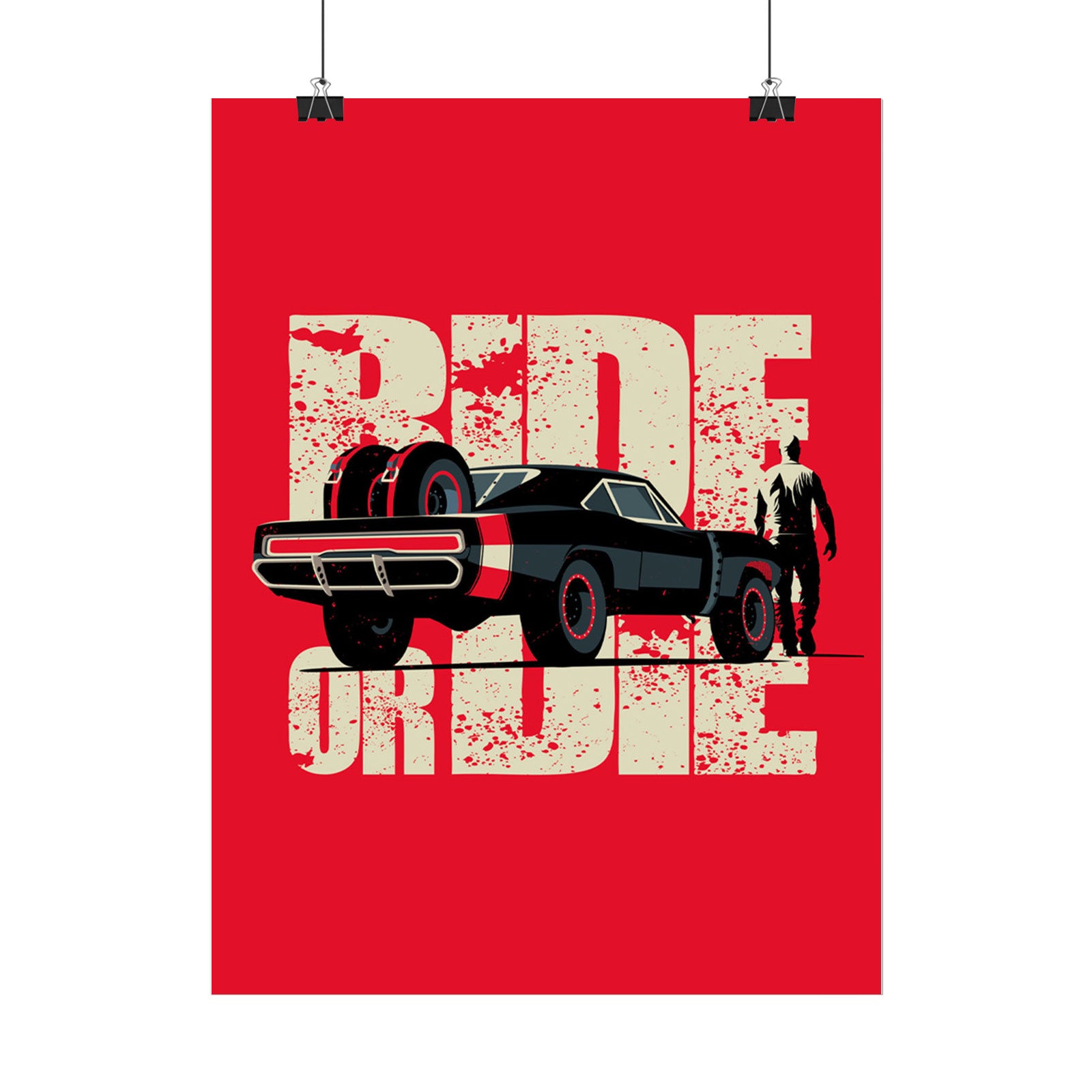 Poster with a black car and person on a red background with 'Ride or Die' text.